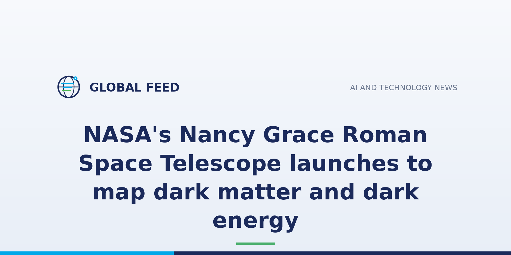 NASA's Nancy Grace Roman Space Telescope launches to map dark matter and dark energy
