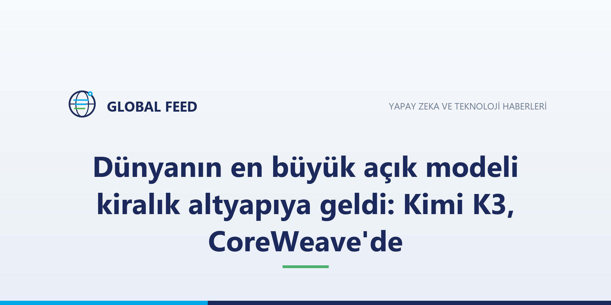 Dünyanın en büyük açık modeli kiralık altyapıya geldi: Kimi K3, CoreWeave'de