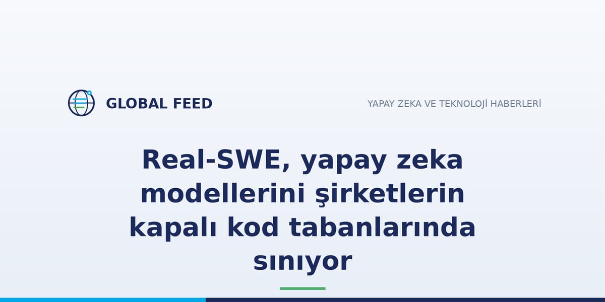 Real-SWE, yapay zeka modellerini şirketlerin kapalı kod tabanlarında sınıyor