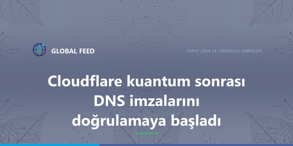 Cloudflare has started validating post-quantum DNS signatures