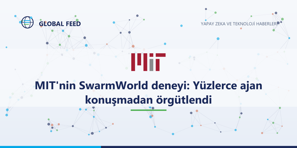 MIT'nin SwarmWorld deneyi: Yüzlerce ajan konuşmadan örgütlendi, icatları yaratıcılarından uzun yaşadı