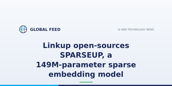 Linkup open-sources SPARSEUP, a 149M-parameter sparse embedding model