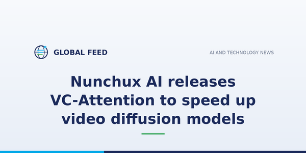 Nunchux AI releases VC-Attention to speed up video diffusion models