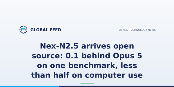 Nex-N2.5 arrives open source: 0.1 behind Opus 5 on one benchmark, less than half on computer use