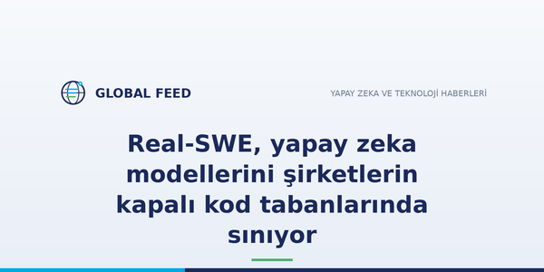 Real-SWE, yapay zeka modellerini şirketlerin kapalı kod tabanlarında sınıyor